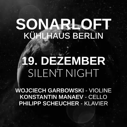19/12/2025 – 8PM Sonarloft SILENT NIGHT